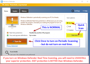 Turn on Periodic Scanning - but do not be tempted to uninstall your SUPERIOR Antimalware solution from ESET.